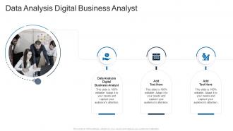 Data Analysis Digital Business Analyst In Powerpoint And Google Slides Cpb