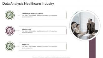 Data Analysis Healthcare Industry In Powerpoint And Google Slides Cpb