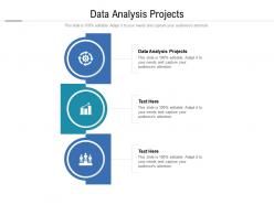Data analysis projects ppt powerpoint presentation designs cpb
