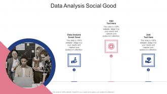 Data Analysis Social Good In Powerpoint And Google Slides Cpb