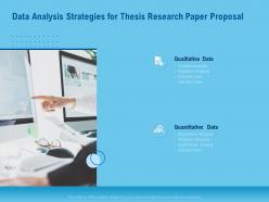 Data analysis strategies for thesis research paper proposal ppt outline