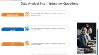 Data Analyst Intern Interview Questions In Powerpoint And Google Slides Cpb