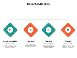 Data analytic skills ppt powerpoint presentation professional picture cpb