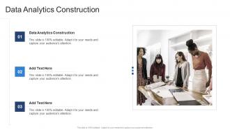 Data Analytics Construction In Powerpoint And Google Slides Cpb