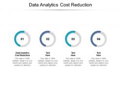 Data analytics cost reduction ppt powerpoint presentation icon gridlines cpb