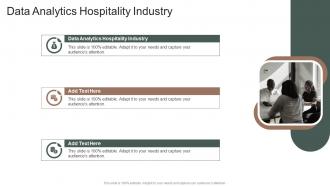 Data Analytics Hospitality Industry In Powerpoint And Google Slides Cpb