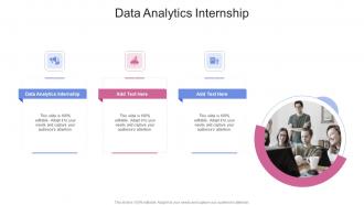 Data Analytics Internship In Powerpoint And Google Slides Cpb
