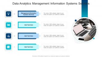 Data Analytics Management Information Systems Services In Powerpoint And Google Slides Cpb