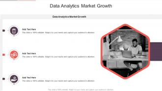 Data Analytics Market Growth In Powerpoint And Google Slides Cpb