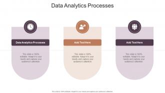 Data Analytics Processes In Powerpoint And Google Slides Cpb