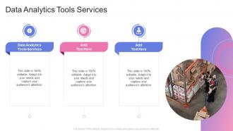 Data Analytics Tools Services In Powerpoint And Google Slides Cpb