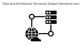 Data And Architecture Structures System Monotone Icon In Powerpoint Pptx Png And Editable Eps Format
