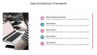 Data Architecture Framework In Powerpoint And Google Slides Cpb