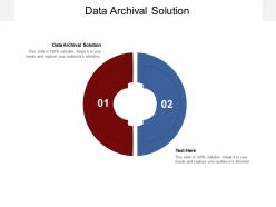 Data archival solution ppt powerpoint presentation show slideshow cpb