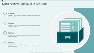 Data Archive Retrieval In SAP Icon