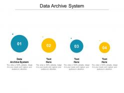 Data archive system ppt powerpoint presentation model shapes cpb