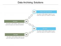 Data archiving solutions ppt powerpoint presentation slides graphics template cpb