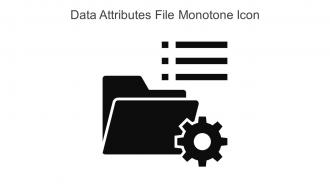 Data Attributes File Monotone Icon In Powerpoint Pptx Png And Editable Eps Format