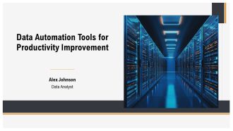 Data Automation Tools For Productivity Improvement PPT Mockup AT
