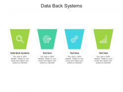 Data back systems ppt powerpoint presentation model graphics cpb