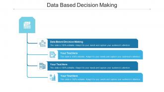 Data based decision making ppt powerpoint presentation show styles cpb