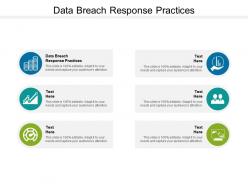 Data breach response practices ppt powerpoint presentation outline graphics cpb