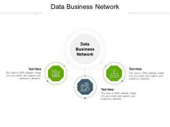 Data business network ppt powerpoint presentation summary outline cpb