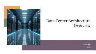 Data Center Architecture Overview PPT Presentation ACP