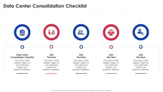 Data Center Consolidation Checklist In Powerpoint And Google Slides Cpb