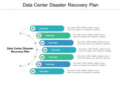 Data center disaster recovery plan ppt powerpoint presentation slides graphics download cpb