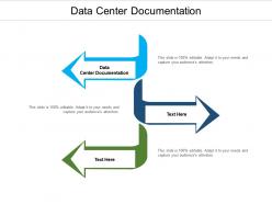 Data center documentation ppt powerpoint presentation infographic template sample cpb