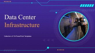 Data Center Infrastructure Powerpoint Ppt Template Bundles