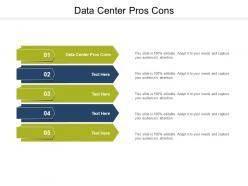 Data center pros cons ppt powerpoint presentation icon outfit cpb