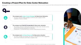 Data Center Relocation Process Creating A Project Plan For Data Center Relocation