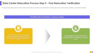 Data Center Relocation Process Step 9 Post Relocation Data Center Relocation For IT Systems