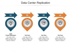 Data center replication ppt powerpoint presentation ideas gallery cpb