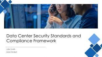 Data Center Security Standards And Compliance Framework PPT Summary AT