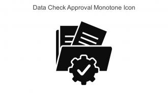 Data Check Approval Monotone Icon In Powerpoint Pptx Png And Editable Eps Format
