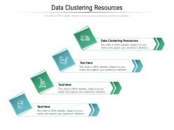 Data clustering resources ppt powerpoint presentation inspiration slides cpb