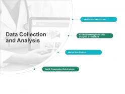Data collection and analysis market ppt powerpoint presentation tips