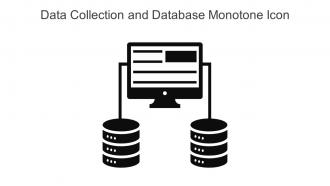 Data Collection And Database Monotone Icon In Powerpoint Pptx Png And Editable Eps Format