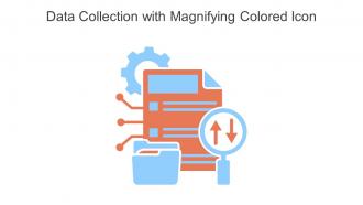 Data Collection With Magnifying Colored Icon In Powerpoint Pptx Png And Editable Eps Format