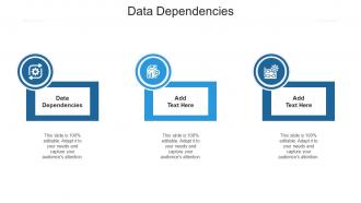 Data Dependencies In Powerpoint And Google Slides Cpb