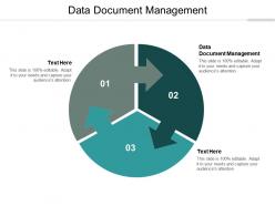 Data document management ppt powerpoint presentation outline topics cpb
