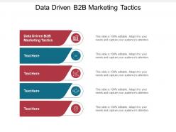 Data driven b2b marketing tactics ppt powerpoint presentation ideas summary cpb