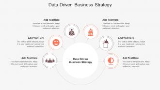 Data Driven Business Strategy In Powerpoint And Google Slides Cpb
