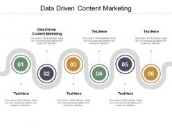 Data driven content marketing ppt powerpoint presentation designs cpb
