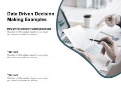 Data driven decision making examples ppt powerpoint presentation summary slideshow cpb