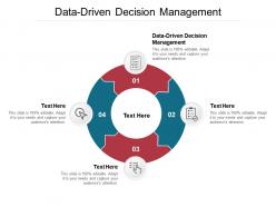 Data driven decision management ppt powerpoint presentation professional elements cpb