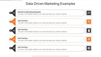 Data Driven Marketing Examples In Powerpoint And Google Slides Cpb